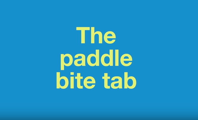The Paddle Bite Tab